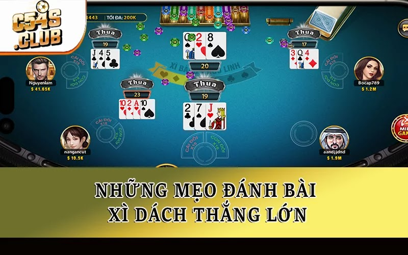 Những mẹo đánh bài xì dách thắng lớn